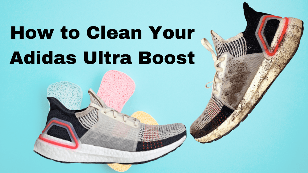 How to Clean Your Adidas Ultra Boost: Step-by-Step Guide - Tops and Bottoms USA