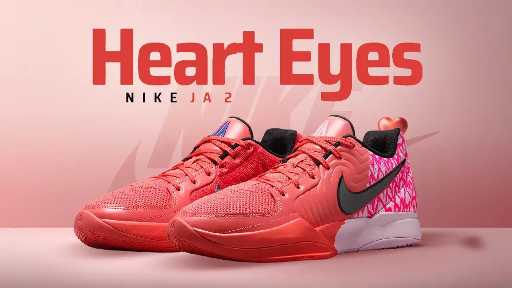 JA MORANT'S NEW NIKE JA 2 "HEART EYES" DROPPED—AND IT’S ALREADY GOING WILD! - Tops and Bottoms USA