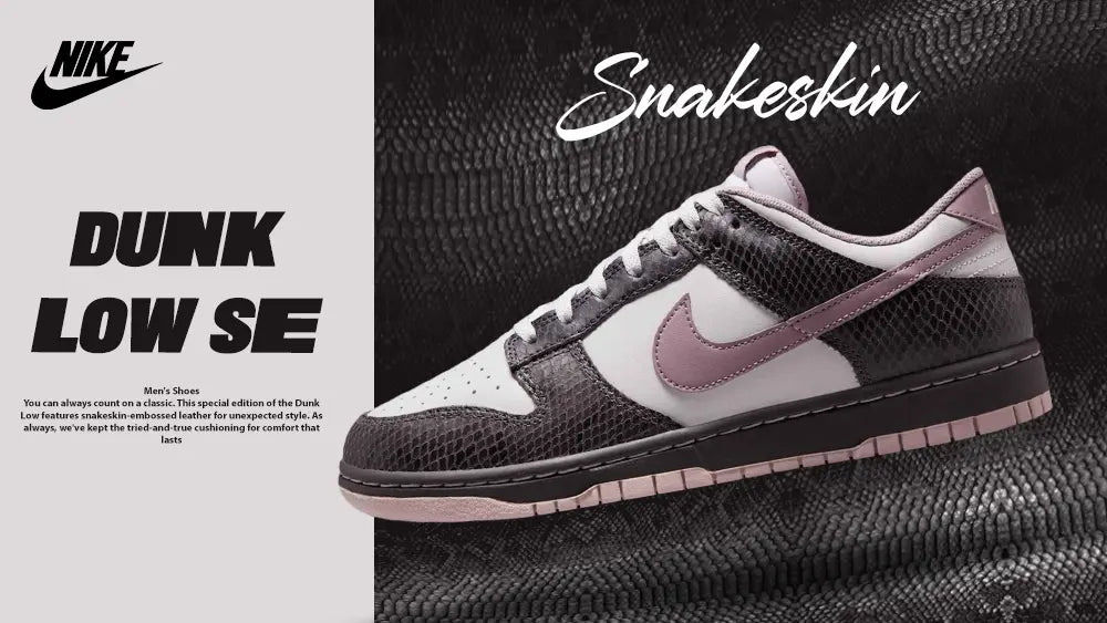 THE NIKE DUNK LOW "SNAKESKIN MEDIUM ASH" JUST DROPPED—AND IT’S GOT THAT SSSMOOTH BITE! - Tops and Bottoms USA